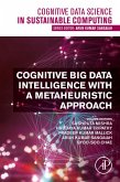 Cognitive Big Data Intelligence with a Metaheuristic Approach (eBook, ePUB)