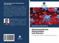 Hämatopoetische Stammzellenund Nischen - Rahnemoon, Ahmad Reza