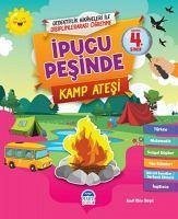 Ipucu Pesinde Kamp Atesi 4. Sinif - Ekin Yesil, Asaf