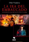 La ira del embaucado (eBook, ePUB)