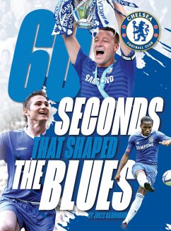 60 Seconds That Shaped The Blues (eBook, ePUB) - Gammond, Jules