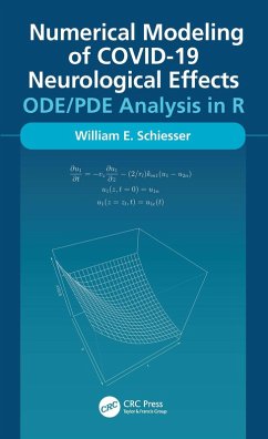 Numerical Modeling of COVID-19 Neurological Effects (eBook, PDF) - Schiesser, William