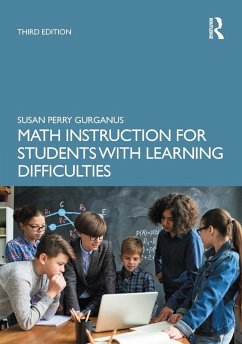 Math Instruction for Students with Learning Difficulties (eBook, ePUB) - Gurganus, Susan Perry