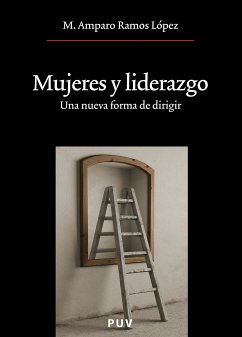 Mujeres y liderazgo (eBook, ePUB) - Ramos López, M. Amparo