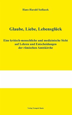 Glaube, Liebe, Lebensglück (eBook, PDF) - Sedlacek, Hans-Harald
