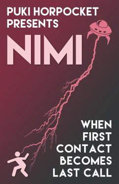 Nimi: When First Contact Becomes Last Call (Puki Horpocket Presents, #2) (eBook, ePUB) - Wheeler, Zachry