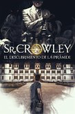 Sr. Crowley: El Descubrimiento de la Pirámide (eBook, ePUB)