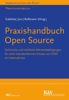 Praxishandbuch Open Source (eBook, PDF) - Galetzka, Christian; Jun, Chan-jo; Roßmann, Yvonne