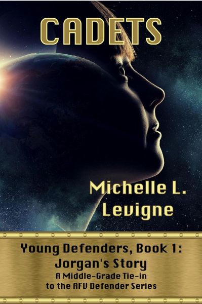 Cadets (Young Defenders, #1) (eBook, ePUB) Cadets (Young Defenders, #1) (eBook, ePUB)