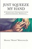 Just Squeeze My Hand (eBook, ePUB)