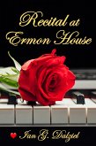 Recital at Ermon House (eBook, ePUB)
