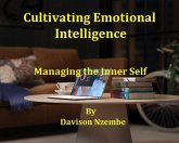 Cultivating Emotional Intelligence (eBook, ePUB)