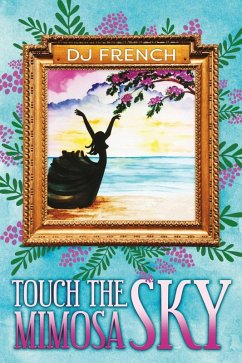 Cover Touch the Mimosa Sky (eBook, ePUB)