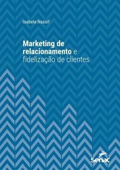 Cover Marketing de relacionamento e fidelização de clientes (eBook, ePUB)