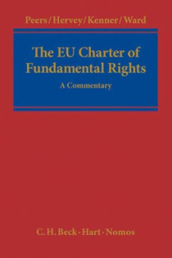 The EU Charter of Fundamental Rights (Mängelexemplar) - Mitarbeit:Kenner, Jeff; Peers, Steve; Hervey, Tamara K.