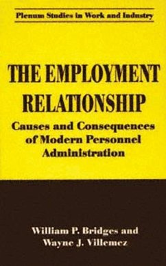 The Employment Relationship (Mängelexemplar) - Bridges, William P.;Villemez, Wayne J.