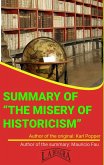 Summary Of &quote;The Misery Of Historicism&quote; By Karl Popper (UNIVERSITY SUMMARIES) (eBook, ePUB)