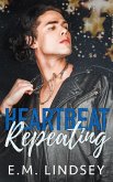 Heartbeat Repeating (eBook, ePUB) Heartbeat Repeating (eBook, ePUB)