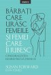 Barba¿i care urasc femeile ¿i femei... - Bild 1