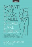 Barba¿i care urasc femeile ¿i femei care-i iubesc (eBook, ePUB)