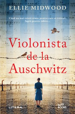 Violonista de la Auschwitz (eBook, ePUB) - Midwood, Ellie