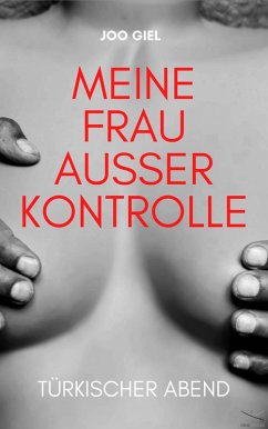 Cover Meine Frau ausser Kontrolle (eBook, ePUB)