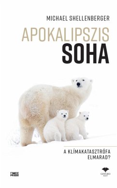 Apokalipszis SOHA (eBook, ePUB) - Shellenberger, Michael