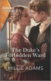 The Duke's Forbidden Ward (eBook, ePUB)