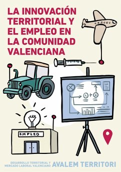 La innovación territorial y el empleo en la Comunidad Valenciana (eBook, PDF) - Aavv