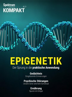 Spektrum Kompakt - Epigenetik 3 (eBook, PDF) - Spektrum der Wissenschaft