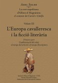 L'Europa cavalleresca i la ficció literària (eBook, PDF) L'Europa cavalleresca i la ficció literària (eBook, PDF)