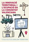 La innovació territorial i l'ocupació en la Comunitat Valenciana (eBook, PDF)