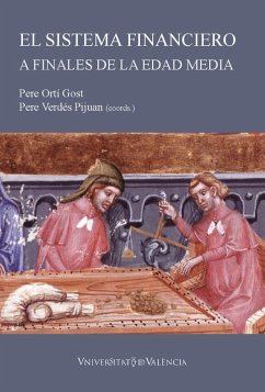 El sistema financiero a finales de la Edad Media: instrumentos y métodos (eBook, PDF) - Aavv