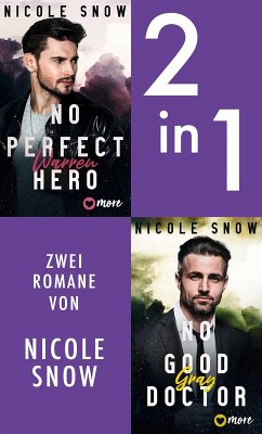 No Perfect Hero & No good Doctor (eBook, ePUB) - Snow, Nicole