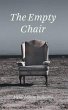 THE EMPTY CHAIR (eBook, ePUB) - Bild 1