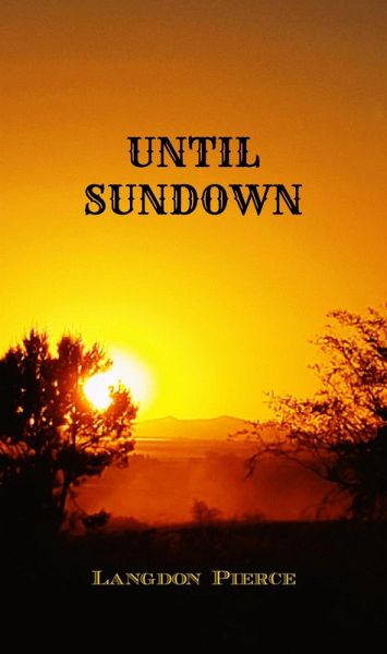 Until Sundown (eBook, ePUB)
