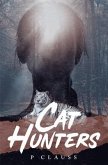 Cat Hunters (eBook, ePUB)