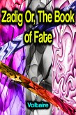 Zadig Or, The Book of Fate (eBook, ePUB)