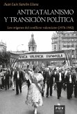 Anticatalanismo y transición política (eBook, ePUB)