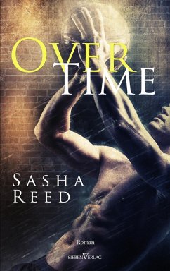 Overtime (eBook, ePUB) - Reed, Sasha