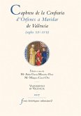 Capbreu de la Confraria d'Òrfenes a Maridar de València (segles XIV-XVII) (eBook, ePUB)
