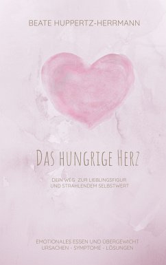 Das hungrige Herz (eBook, ePUB)