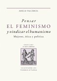 Pensar el feminismo y vindicar el humanismo (eBook, ePUB)