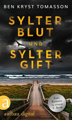 Sylter Blut & Sylter Gift (eBook, ePUB) - Tomasson, Ben Kryst
