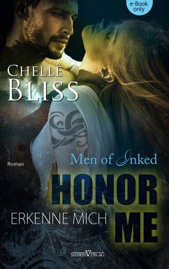 Honor Me - Erkenne mich (eBook, ePUB) - Bliss, Chelle; Campbell, Martina