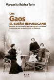 Los Gaos. El sueño republicano (eBook, ePUB)