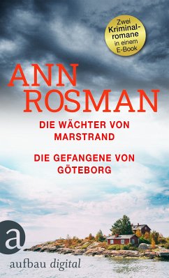 Die Wächter von Marstrand & Die Gefangene von Göteborg (eBook, ePUB) - Rosman, Ann