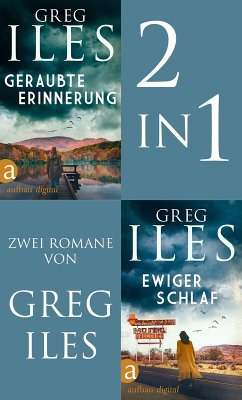 Geraubte Erinnerung & Ewiger Schlaf (eBook, ePUB) - Iles, Greg
