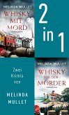 Whisky mit Mord & Whisky für den Mörder (eBook, ePUB)