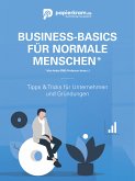 Business-Basics für normale Menschen, also keine BWL-Professor:innen ;) (eBook, ePUB)